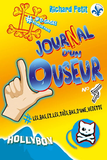 JOURNAL D'UN LOUSEUR 04  LES BAS ET LES TRES BAS D'UNE VEDET