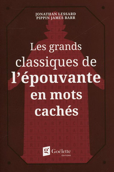 GRANDS CLASSIQUES DE L'EPOUVANTE EN MOTS CACHES