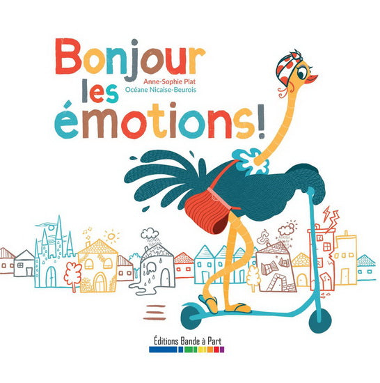 BONJOUR LES EMOTIONS!