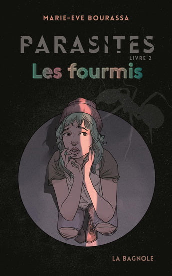 PARASITES LIVRE 2 -LES FOURMIES