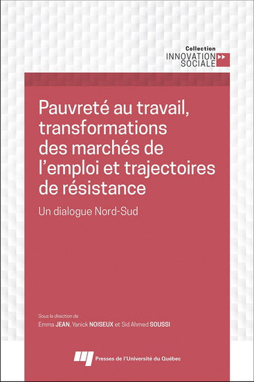 PAUVRETE AU TRAVAIL, TRANSFORMATIONS DES MARCHES DE L'EMPLOI