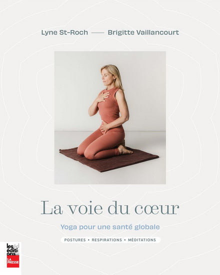 VOIE DU COEUR : YOGA POUR UNE SANTE GLOBALE