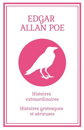 HISTOIRES EXTRAORDINAIRES / HISTOIRE GROTESQUES ET SERIEUSES