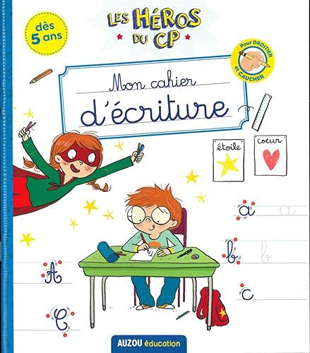 HEROS DE PREMIERE ANNEE : MON CAHIER D'ECRITURE