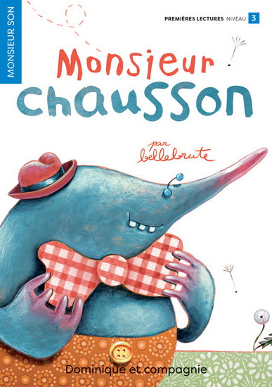 MONSIEUR CHAUSSON : MONSIEUR SON