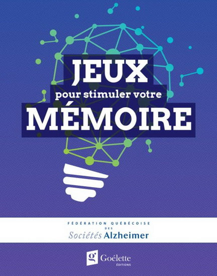 JEUX POUR STIMULER VOTRE MEMOIRE EN COLLABORATION AVEC LA FEDERAT