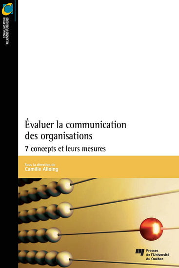 EVALUER LA COMMUNICATION DES ORGANISATIONS