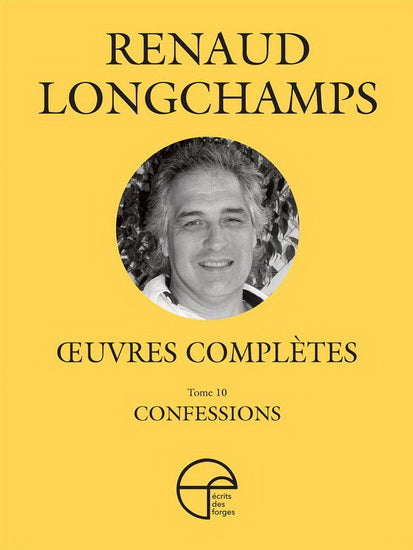 OEUVRES COMPLETES 10  CONFESSIONS