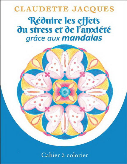 REDUIRE LES EFFETS DU STRESS ET DE L'ANXIETE GRACE AUX MANDA