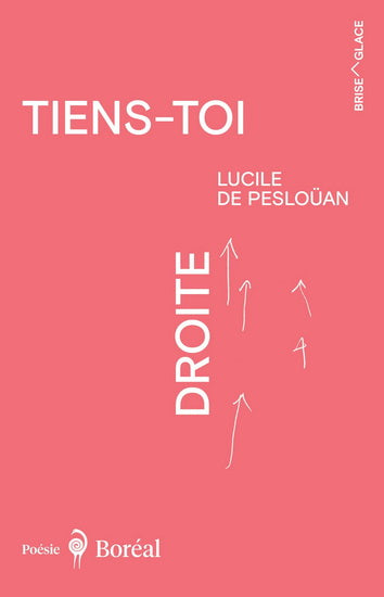 TIENS-TOI DROITE