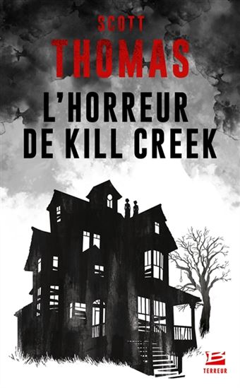 HORREUR DE KILL CREEK