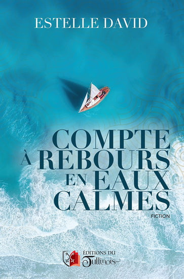 COMPTE A REBOURS EN EAUX CALMES