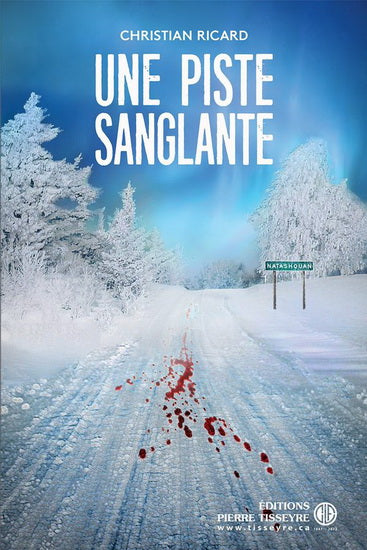 UNE PISTE SANGLANTE