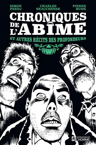 CHRONIQUES DE L'ABIME ET AUTRES RECITS DES PROFONDEURS