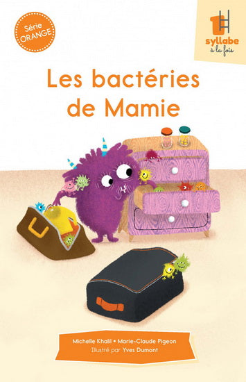 BACTERIES DE MAMIE - SERIE ORANGE