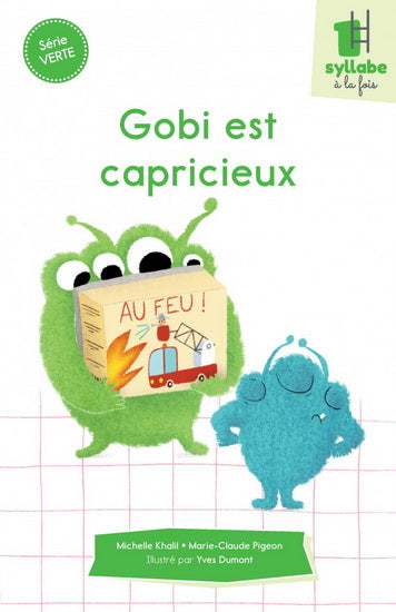 GOBI EST CAPRICIEUX - SERIE VERTE