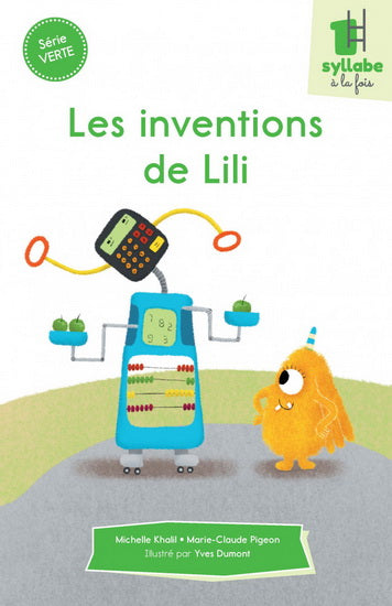 INVENTIONS DE LILI  - SERIE VERTE