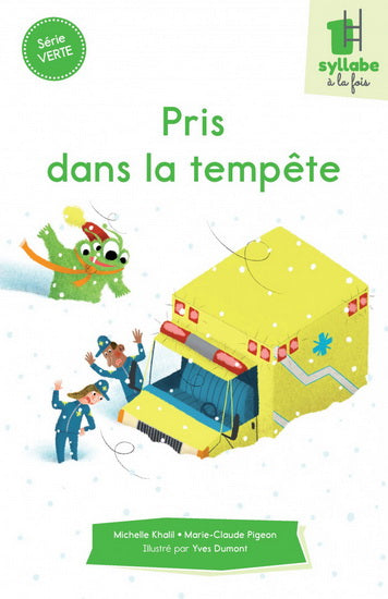 PRIS DANS LA TEMPETE - SERIE VERTE