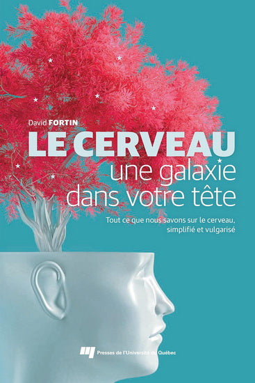 Cerveau, une galaxie dans votre tête