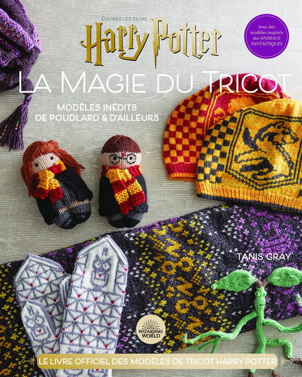 HARRY POTTER LA MAGIE DU TRICOT