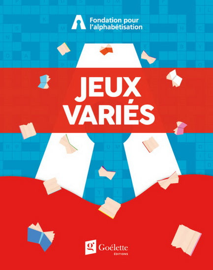 JEUX VARIES AU PROFIT DE LA FONDATION POUR L'ALPHABETISATION