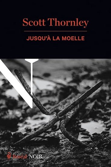 JUSQU'A LA MOELLE