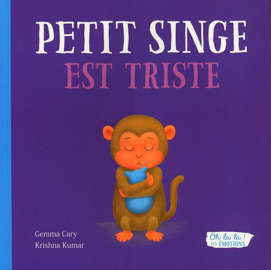 PETIT SINGE EST TRISTE