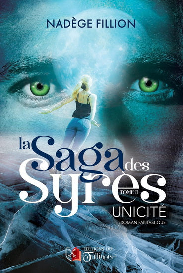 SAGA DES SYRES 02  UNICITE