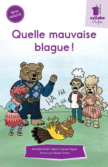 QUELLE MAUVAISE BLAGUE! - SERIE MAUVE