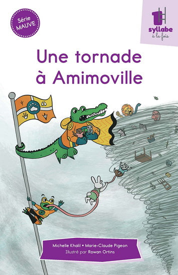 TORNADE A AMIMOVILLE - SERIE MAUVE