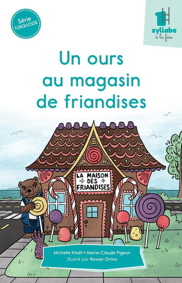 OURS AU MAGASIN DE FRIANDISES - SERIE TURQUOISE