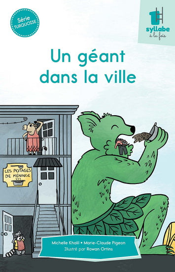 GEANT DANS LA VILLE - SERIE TURQUOISE