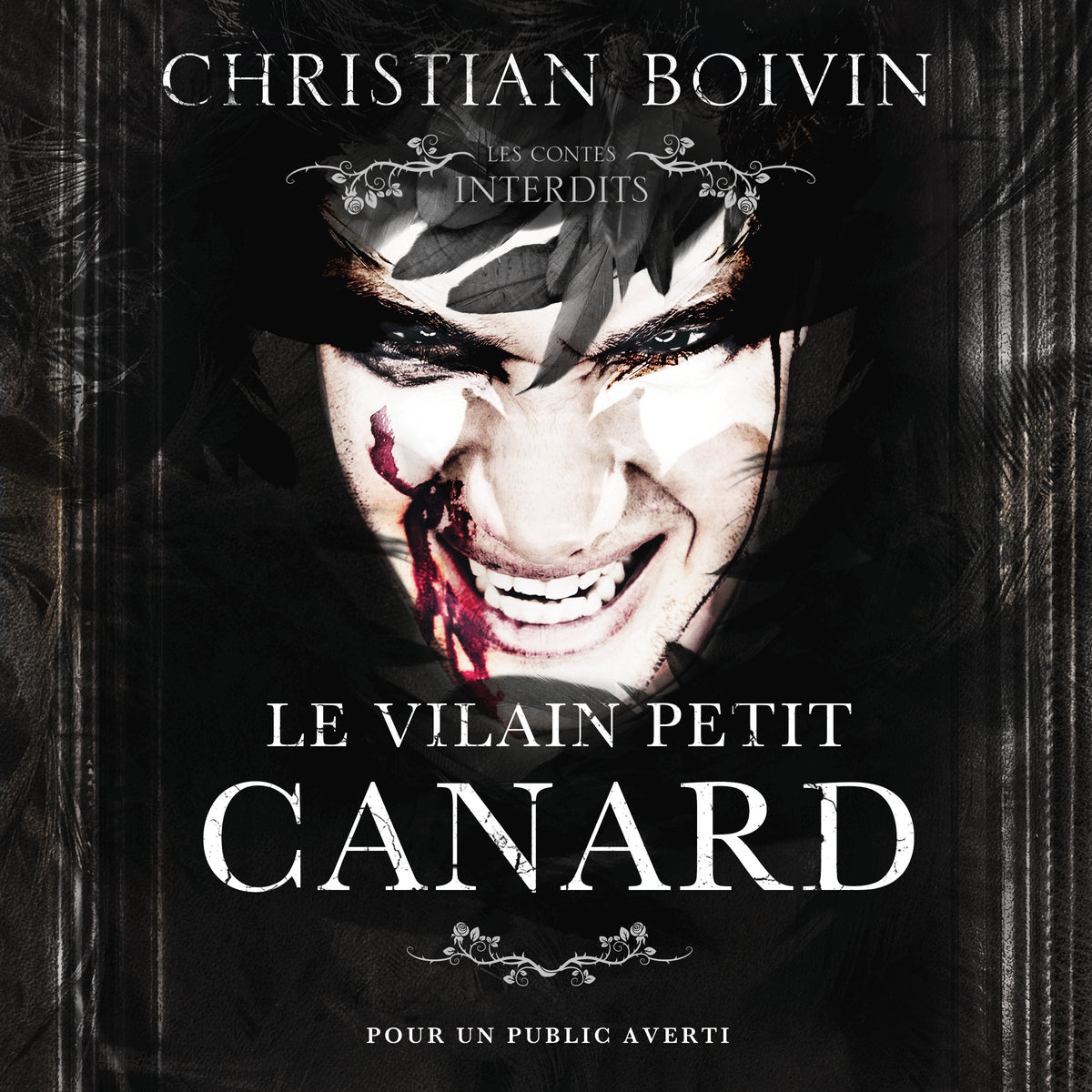 Vilain petit canard (CONTES INTERDITS)