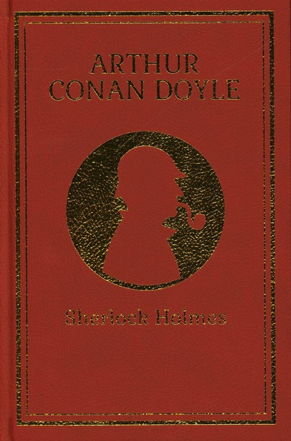 SHERLOCK HOLMES ARTHUR CONAN DOYLE
