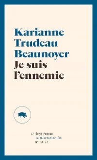 JE SUIS L'ENNEMIE              ECHO P.11