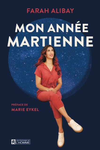 Mon année martienne Farah Alibay