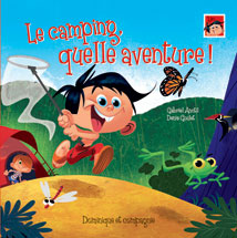 UNE HISTOIRE A LA FOIS : LEO LE CAMPING, QUELLE AVENTURE!