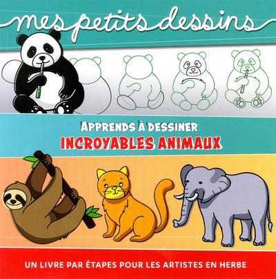 INCROYABLES ANIMAUX -PETITS DESSINS