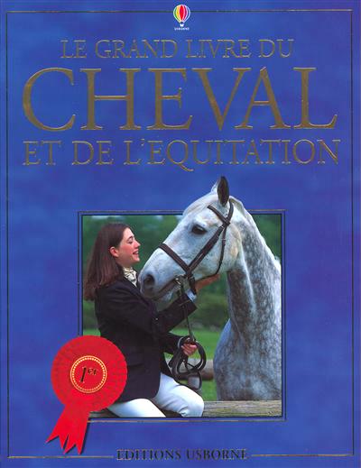 GRAND LIVRE DU CHEVAL ET DE L'ÉQUITATION