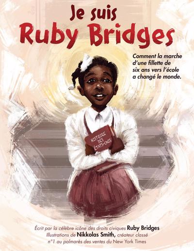 JE SUIS RUBY BRIDGES