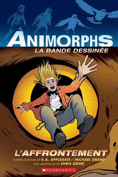 Animorphis T.3 L'affrontement