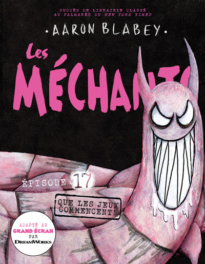 MECHANTS 17 QUE LES JEUX COMMENCENT