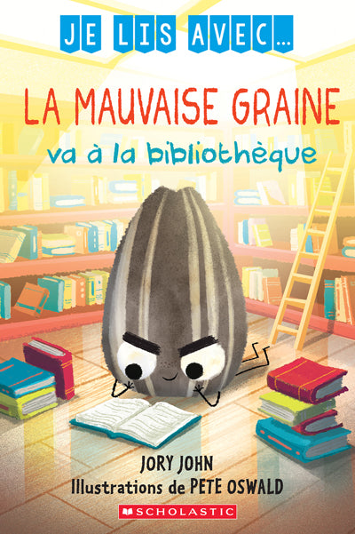 MAUVAISE GRAINE VA A LA BIBLIOTHEQUE