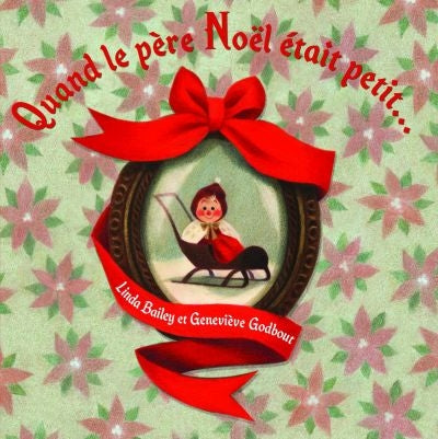 QUAND LE PERE NOEL ÉTAIT PETIT