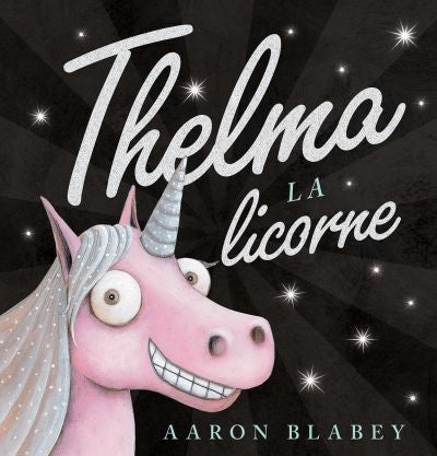 Thelma La Licorne (DIFFÉRENCE)