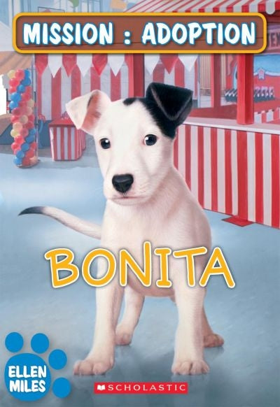 MISSION ADOPTION : BONITA