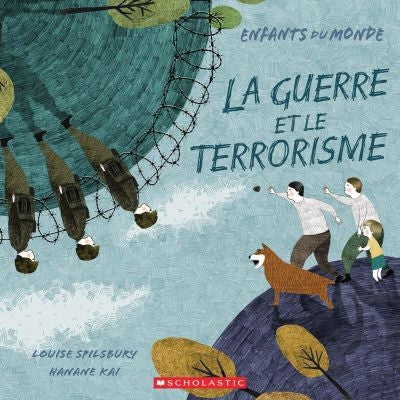 GUERRE ET LE TERRORISME - ENFANTS DU MONDE