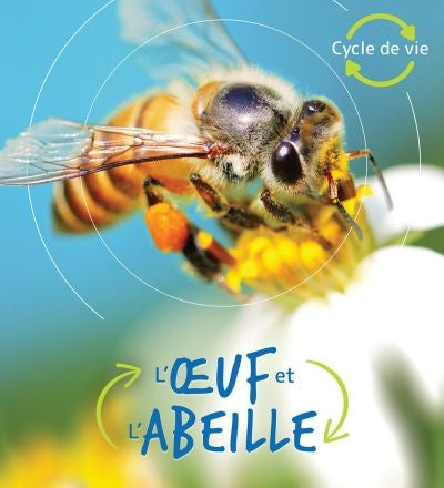 OEUF ET L'ABEILLE