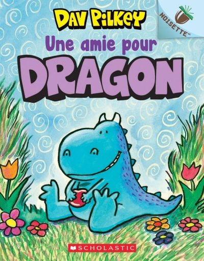 UNE AMIE POUR DRAGON