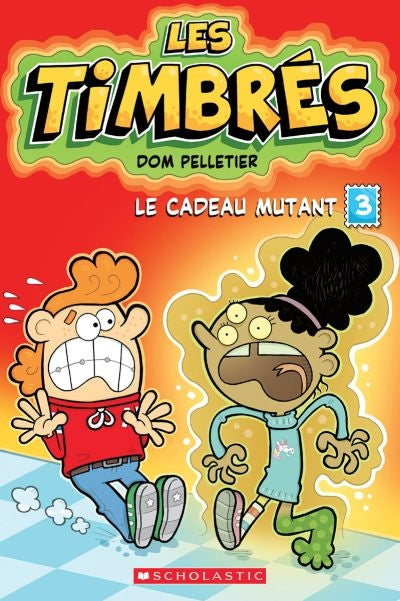 TIMBRES 3 LE CADEAU MUTANT